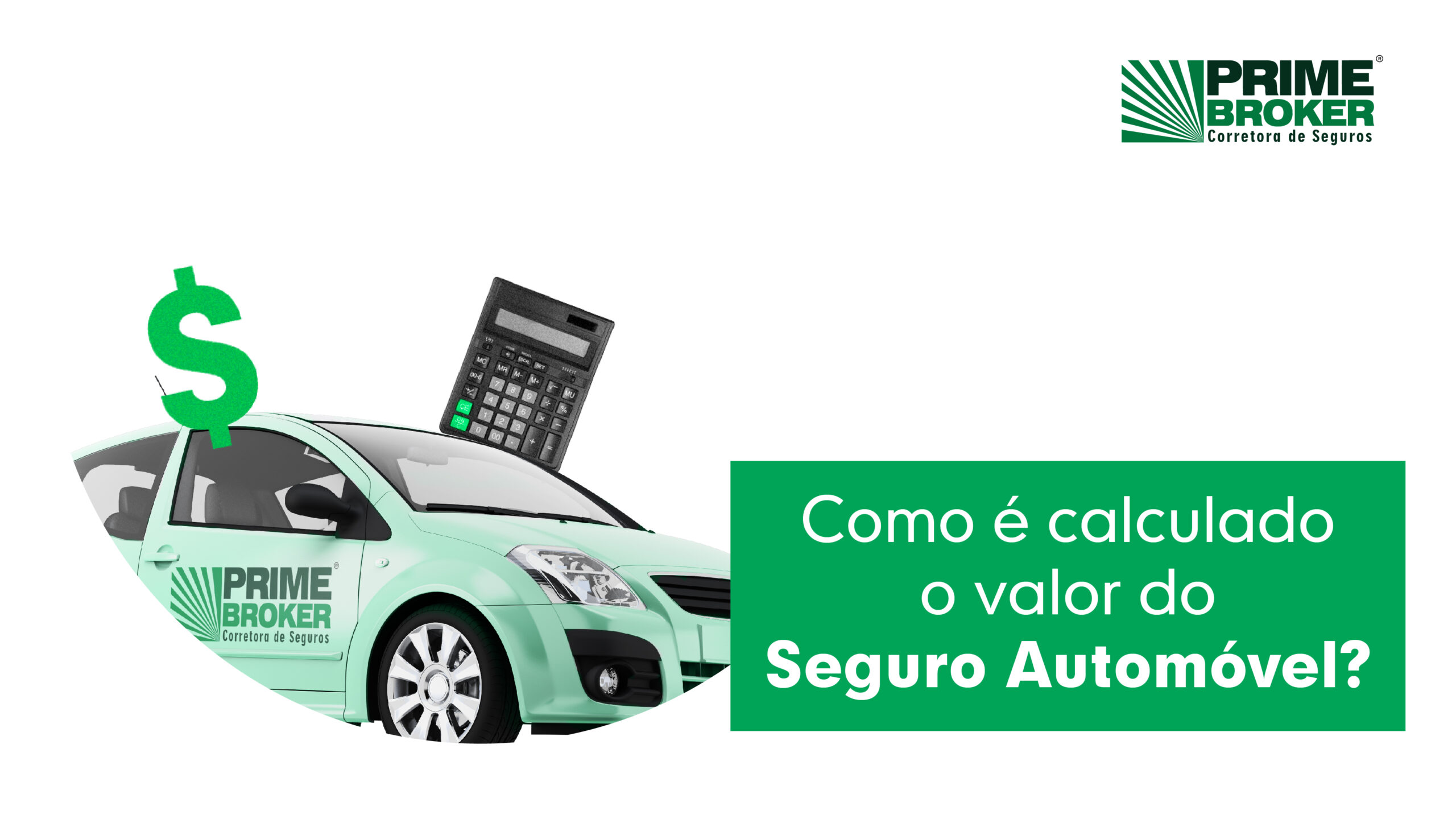 Read more about the article Como é Calculado o Valor do Seguro de Automóvel?